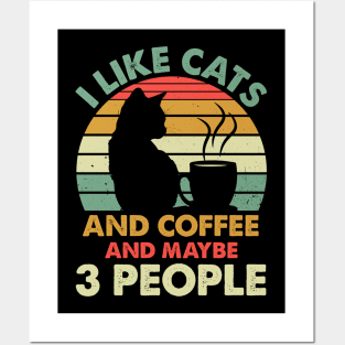 I Like Cats and Coffee Posters and Art